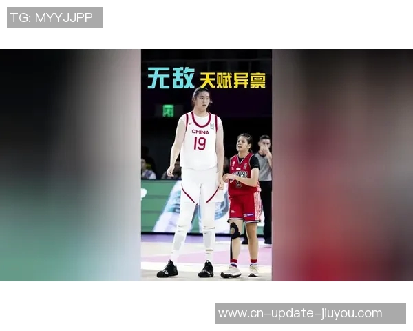 女姚明崛起三场狂胜122分但仍显不足之处需改进